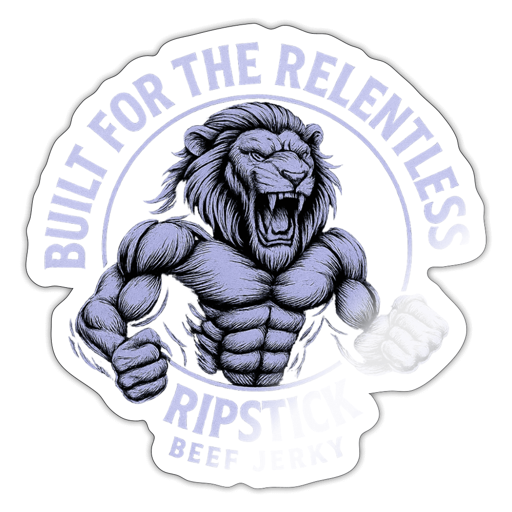 Built For the Relentless Sticker - white glossy